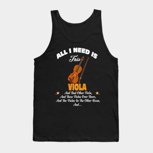 Music All I Need Is This Viola Tank Top